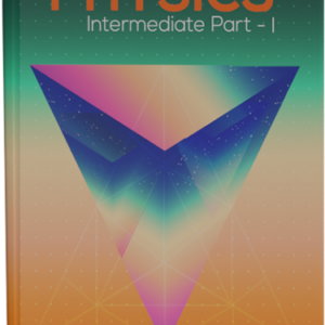 Physics Intermediate Part - 1